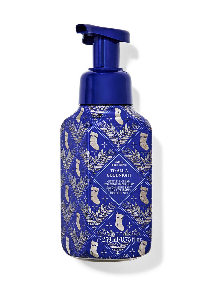 To All A Good Night Gentle & Clean Foaming Hand Soap โฟมล้างมือ